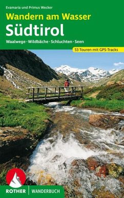 Rother Wanderbuch Wandern am Wasser Südtirol von Bergverlag Rother