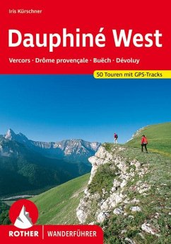 Rother Wanderführer Dauphiné West von Bergverlag Rother