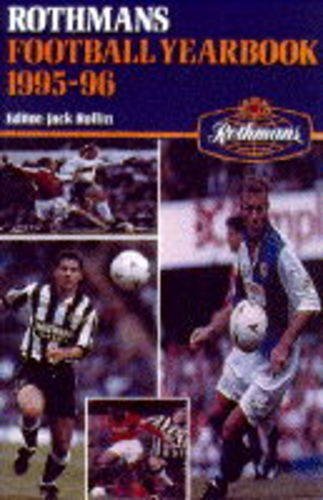 Rothman's Football Year Book 1995-96 von Headline Book Publishing