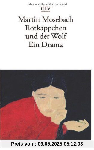 Rotkäppchen und der Wolf: Ein Drama