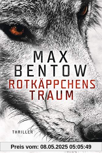 Rotkäppchens Traum: Thriller