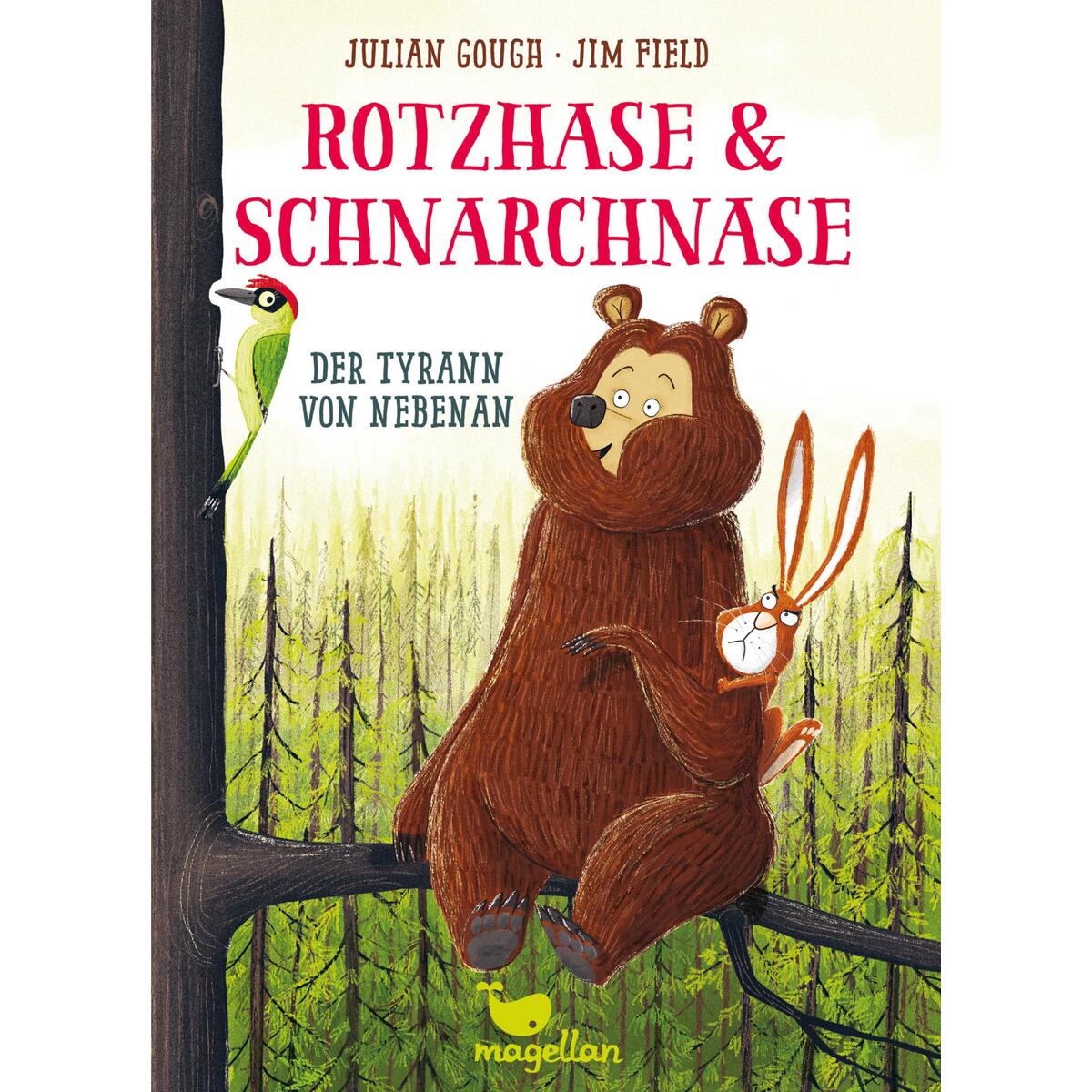 Rotzhase & Schnarchnase - Der Tyrann von nebenan - Band 2 Rotzhase & Schnarchnase - Der Tyrann von nebenan - Band 2 von Magellan GmbH