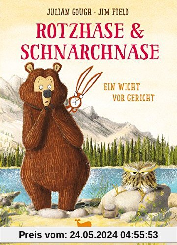 Rotzhase & Schnarchnase - Ein Wicht vor Gericht - Band 3