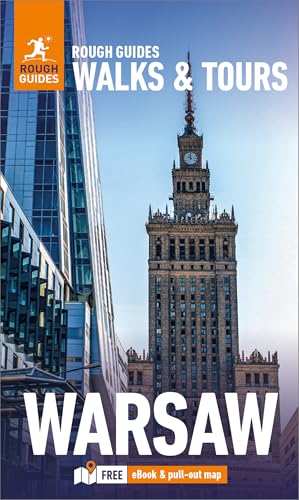 Rough Guides Walks and Tours Warsaw: Top 14 Itineraries for Your Trip: Travel Guide with eBook: Travel Guide With Free Ebook von APA Publications Ltd