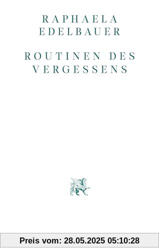 Routinen des Vergessens