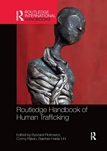 Routledge Handbook of Human Trafficking (Routledge International Handbooks) von Routledge