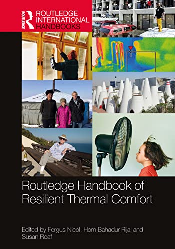 Routledge Handbook of Resilient Thermal Comfort (Routledge International Handbooks) von Routledge