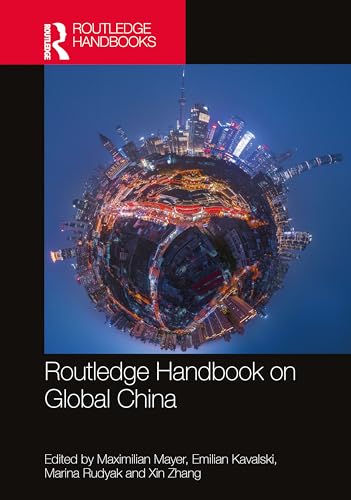 Routledge Handbook on Global China Routledge Handbook on Global China von Taylor & Francis
