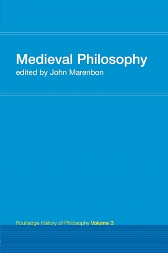Routledge History of Philosophy Volume III: Medieval Philosophy (Routledge History of Philosophy, 3) von Routledge
