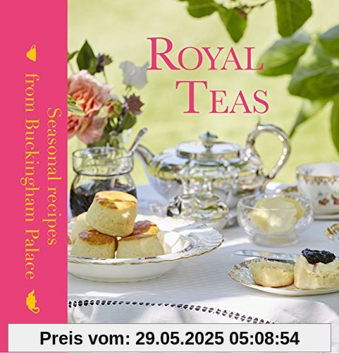 Royal Teas: Seasonal recipes from Buckingham Palace