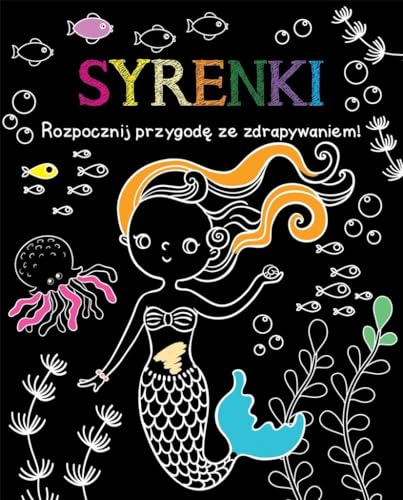 Rozpocznij przygodę ze zdrapywaniem! Syrenki Rozpocznij przygodę ze zdrapywaniem! Syrenki von Olesiejuk