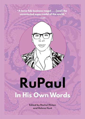 RuPaul: In His Own Words (In Their Own Words) von Agate B2