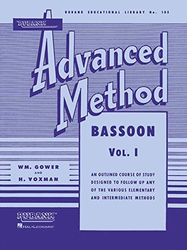 Rubank Advanced Method - Bassoon Vol. 1 (Rubank Educational Library, Band 105) von Rubank Publications