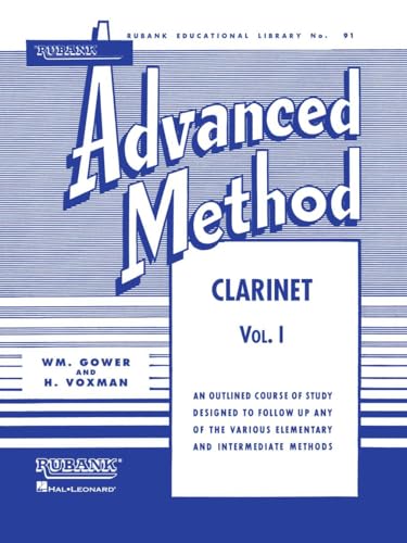 Rubank Advanced Method - Clarinet Vol. 1