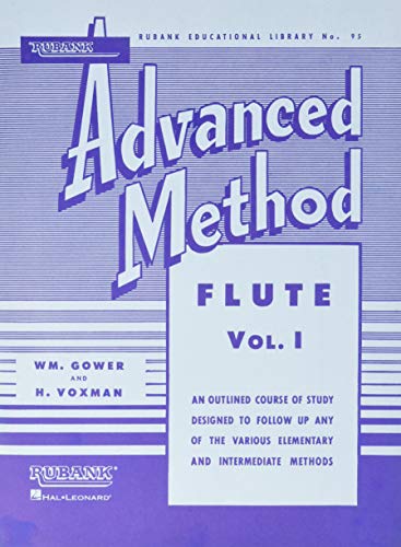 Rubank Advanced Method - Flute Vol. 1 (Rubank Educational Library No. 95, Band 95) (Rubank Educational Library No. 95, 95, Band 1) von Rubank Publications