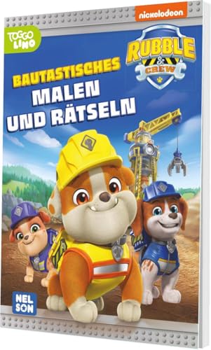 Rubble & Crew: Bautastisches Malen und Rätseln: Labyrinthe, Suchbilder und knifflige Rätsel für Baustellen-Fans ab 3 Jahren von Nelson