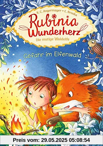 Rubinia Wunderherz, die mutige Waldelfe (Band 4) - Gefahr im Elfenwald: Kinderbuch zum Vorlesen und ersten Selberlesen - Für Kinder ab 6 Jahren - Elfen-Buch für Erstleser