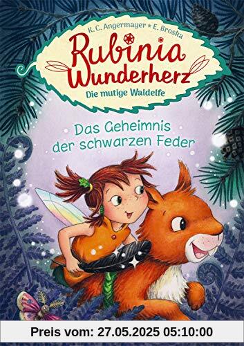 Rubinia Wunderherz, die mutige Waldelfe - Das Geheimnis der schwarzen Feder: Kinderbuch zum Vorlesen und ersten Selberlesen - Für Mädchen ab 6 Jahre - Elfen-Buch für Kinder - Erstlesebuch, Erstleser