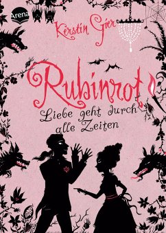 Rubinrot / Liebe geht durch alle Zeiten Bd.1 von Arena