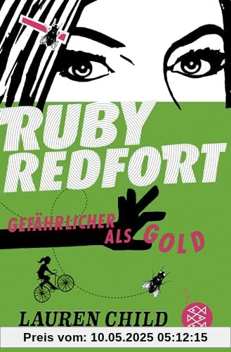 Ruby Redfort – Gefährlicher als Gold Ruby Redfort – Gefährlicher als Gold