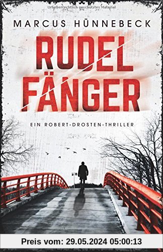 Rudelfänger (Robert-Drosten-Thriller, Band 3)