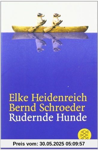 Rudernde Hunde: Geschichten Rudernde Hunde: Geschichten