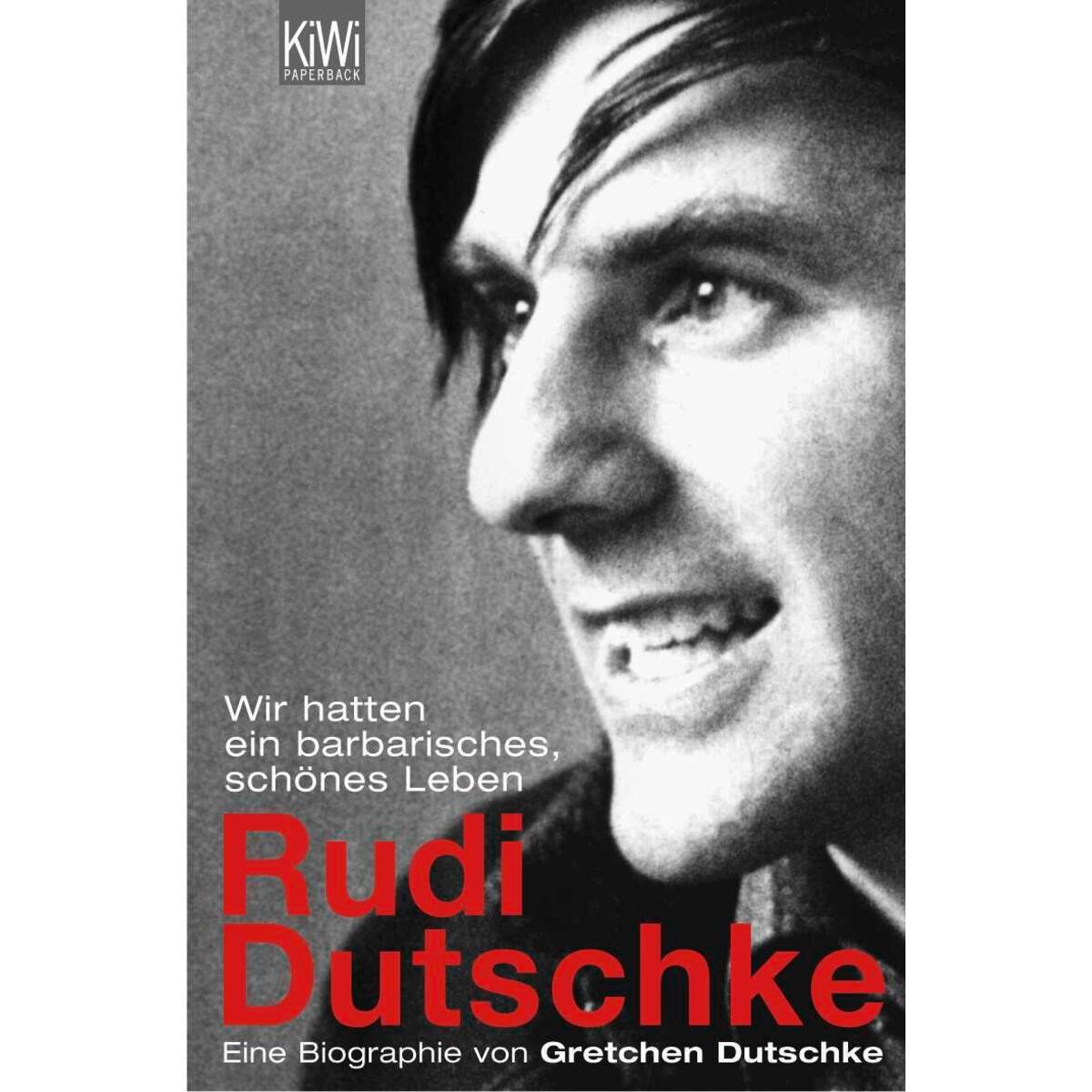 Rudi Dutschke von Kiepenheuer & Witsch GmbH