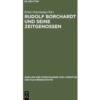 Rudolf Borchardt und seine Zeitgenossen