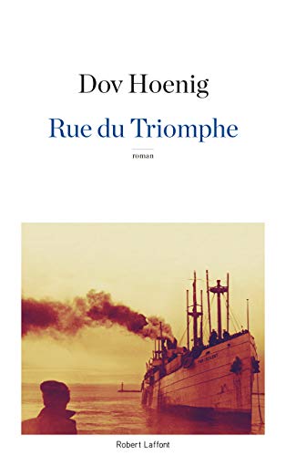 Rue du triomphe von Robert Laffont