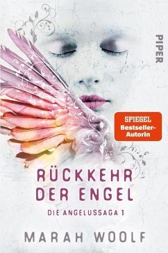 Rückkehr der Engel / Die Angelussaga Bd.1 von Piper / Piper Fantasy