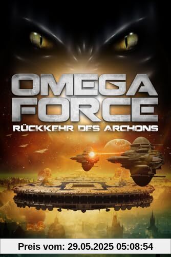 Rückkehr des Archons (Omega Force, Band 5)