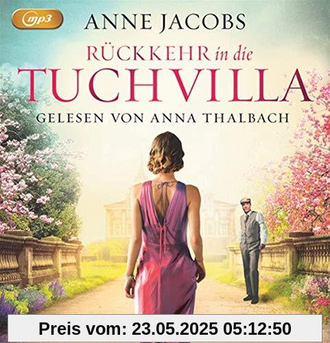 Rückkehr in die Tuchvilla (Die Tuchvilla-Saga, Band 4)