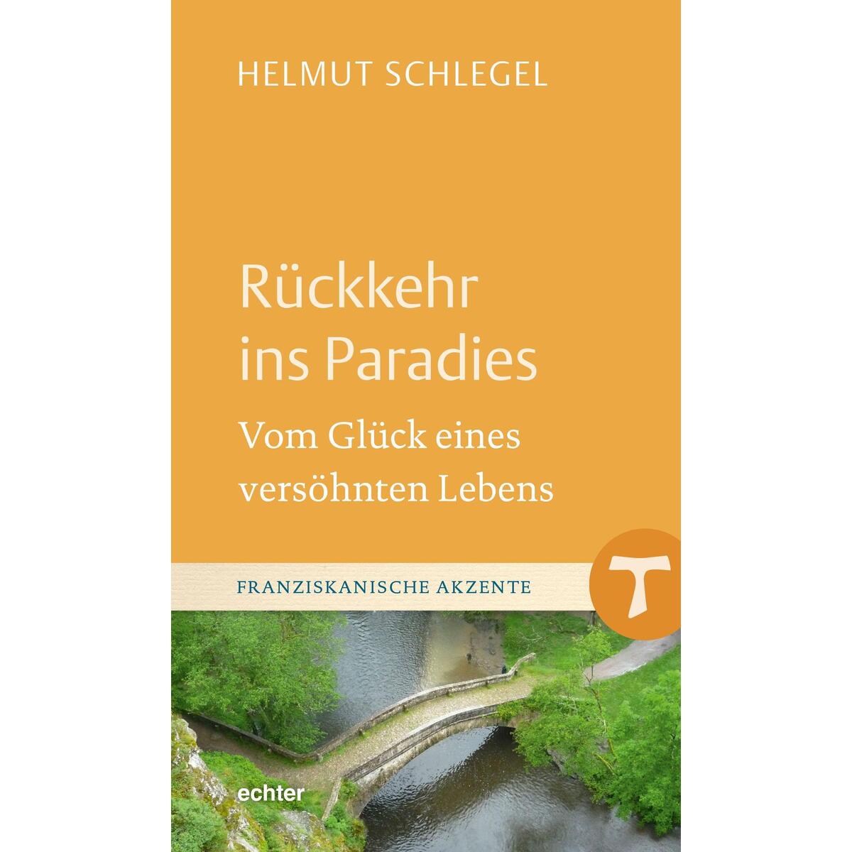Rückkehr ins Paradies Rückkehr ins Paradies von Echter Verlag GmbH