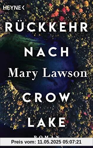 Rückkehr nach Crow Lake: Roman