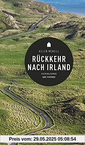 Rückkehr nach Irland: Kriminalroman