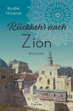 Rückkehr nach Zion von Francke-Buch