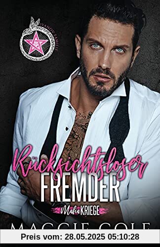 Rücksichtsloser Fremder: Ivanov Familie (Mafiakriege Buch 1)