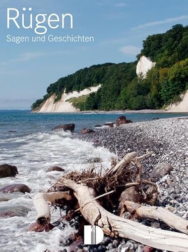 Rügen - Sagen & Geschichten (Sagen- und Geschichtenreihe) von Demmler Verlag GmbH