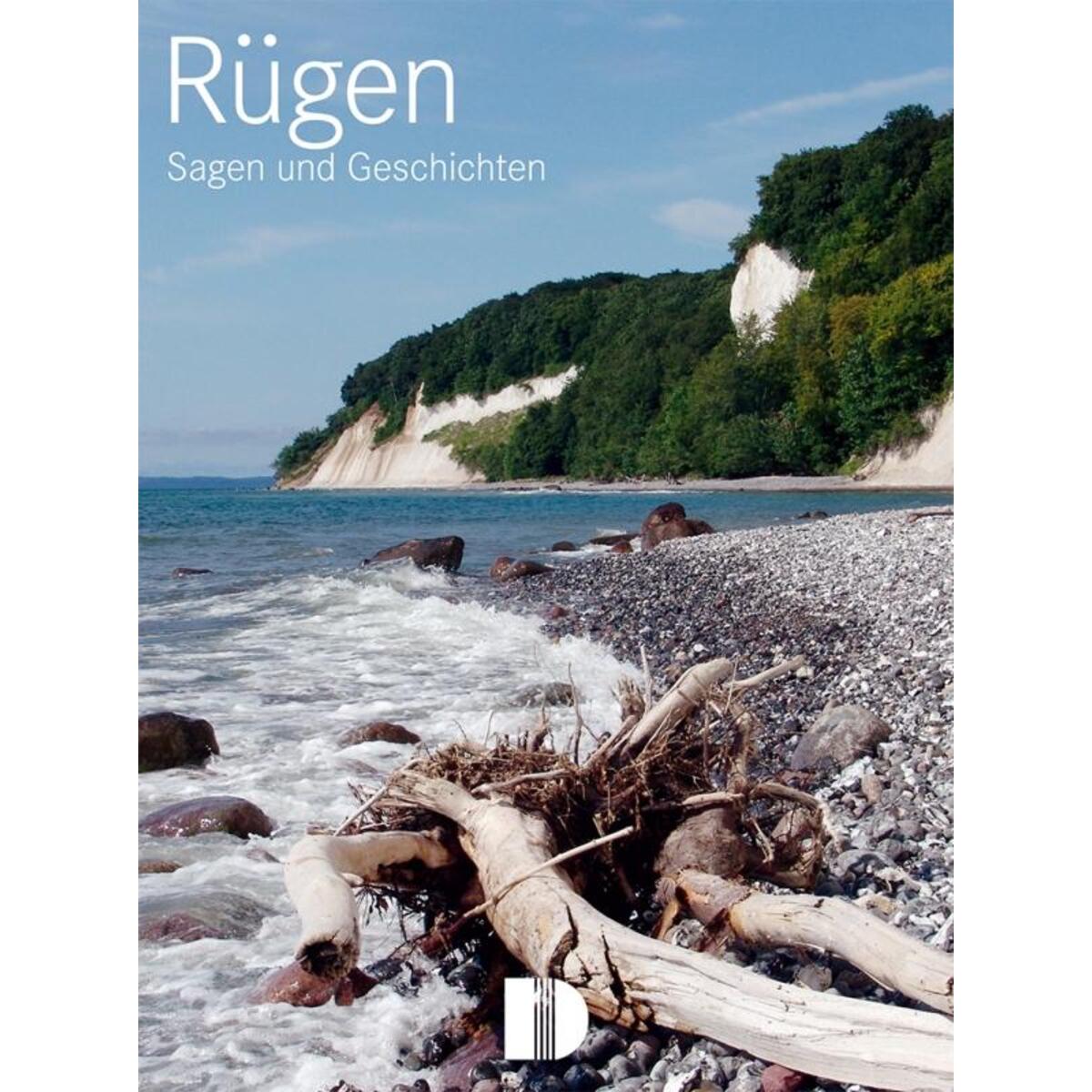 Rügen - Sagen & Geschichten von Demmler Verlag GmbH