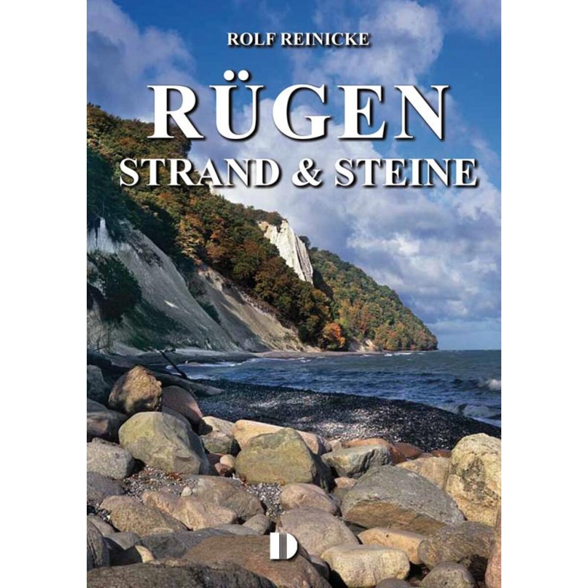 Rügen - Strand & Steine von Demmler Verlag GmbH
