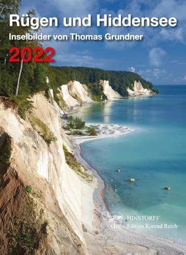 Rügen und Hiddensee 2022: Inselbilder von Thomas Grundner von Hinstorff