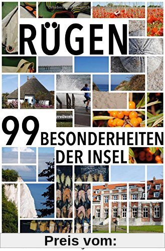 Rügen: Die 99 Besonderheiten der Insel