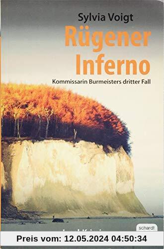 Rügener Inferno: Kommissarin Burmeisters dritter Fall. Insel-Krimi
