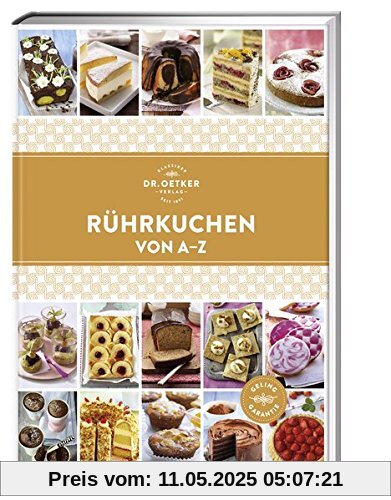 Rührkuchen von A - Z (A-Z Reihe)