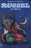 Rüssel am Abend von leiv Leipziger Kinderbuch