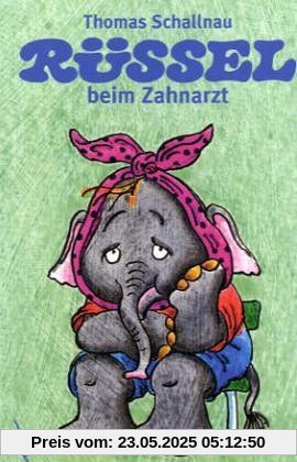 Rüssel beim Zahnarzt Rüssel beim Zahnarzt