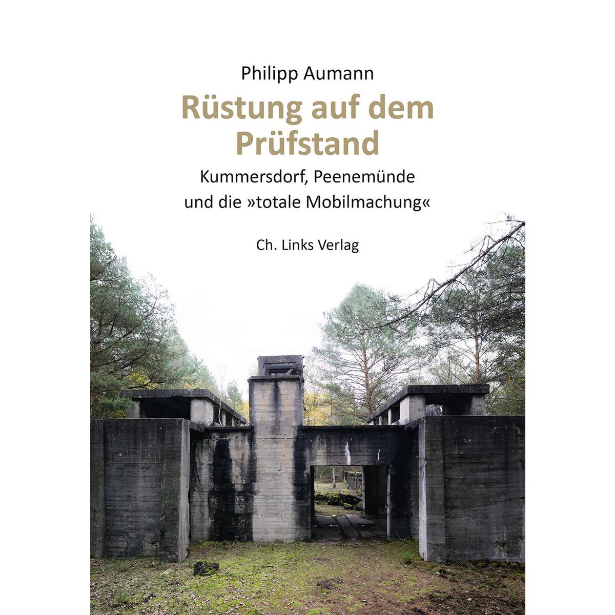 Rüstung auf dem Prüfstand von Christoph Links Verlag