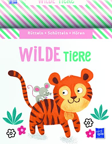Rütteln, Schütteln, Hören - Wilde Tiere Rütteln, Schütteln, Hören - Wilde Tiere