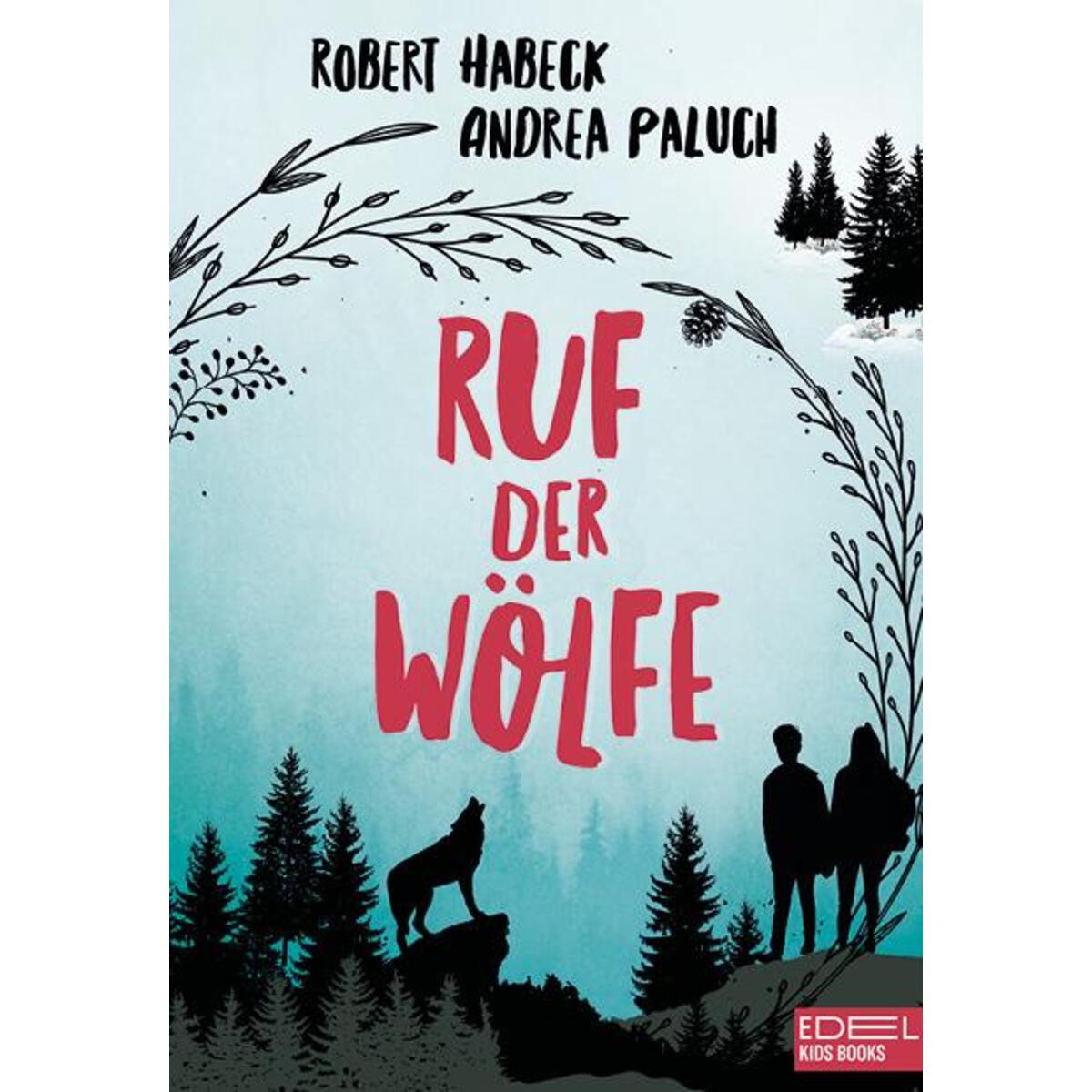 Ruf der Wölfe Ruf der Wölfe von Karibu