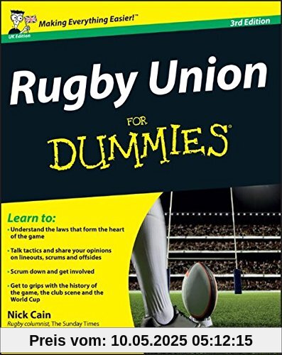 Rugby Union For Dummies: UK Edition
